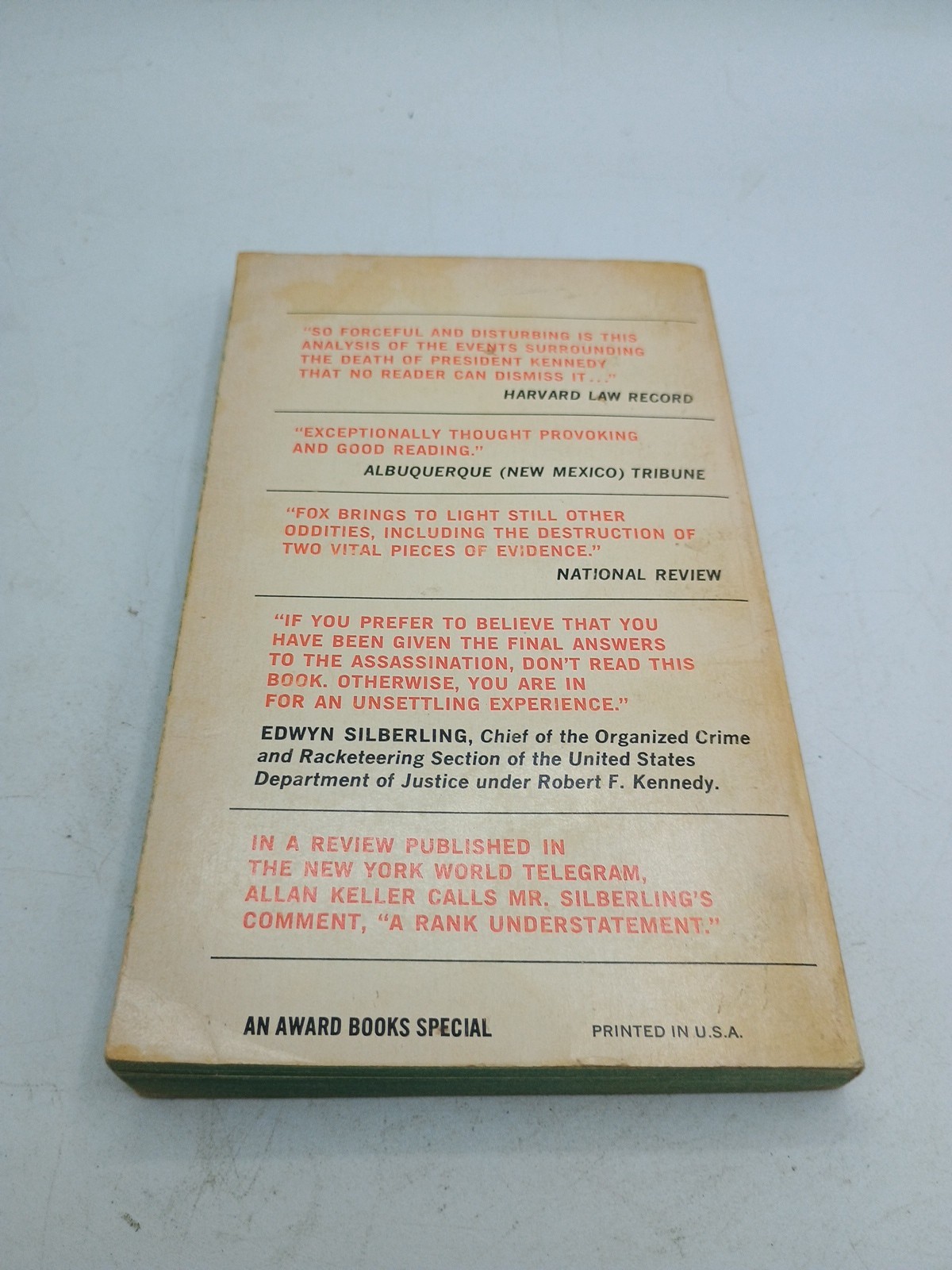 The Unanswered Questions About President Kennedy’s Assassination by SYLVAN FOX