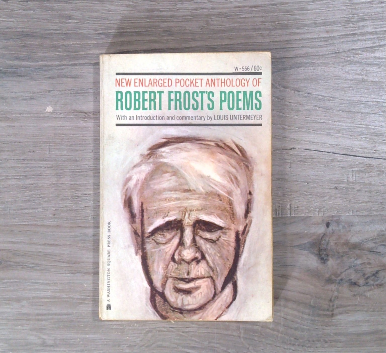 Robert Frost Poems Anthology 1964 Washington Square Press Poetry Book W-556